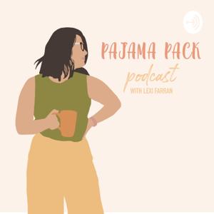 Pajama Pack Podcast