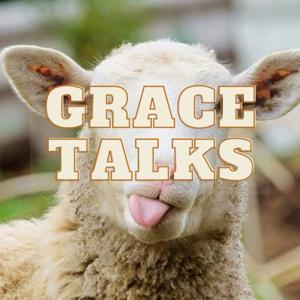 Grace Talks by Corey Simon