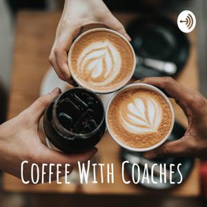 Coffee With Coaches