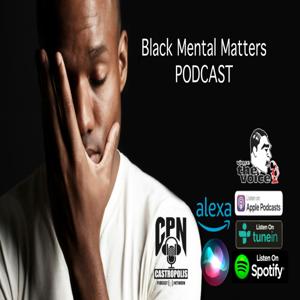 Black Mental Matters