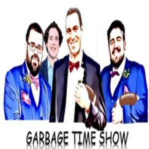 Garbage Time Show