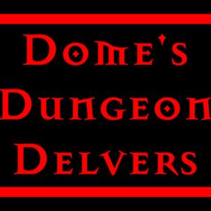 Dome's Dungeon Delvers