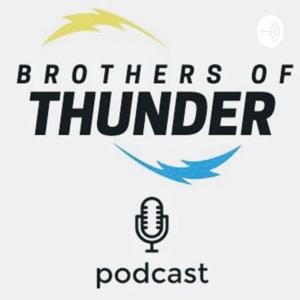 Bros. Of Thunder Podcast
