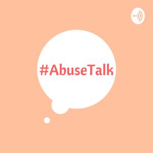 #AbuseTalk