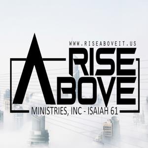 Rise Above Ministries Podcast