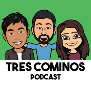 Tres Cominos Podcast