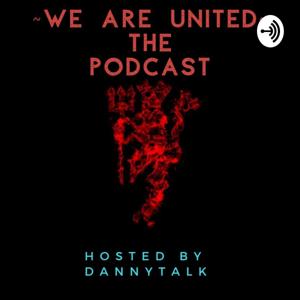 We Are United: The Podcast