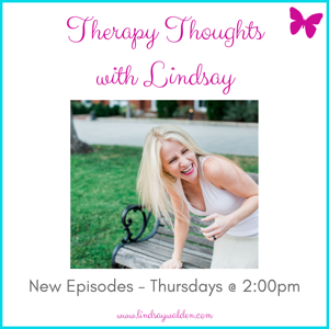 Therapy Thoughts with Lindsay