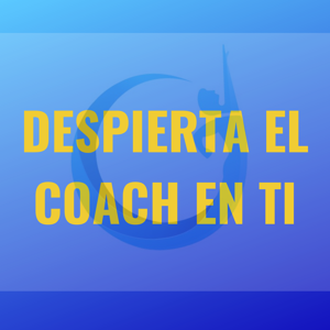 Inspiración y Motivación Desde DESPIERTA EL COACH EN TI Con Henry Aldana y Mauro Cardenas