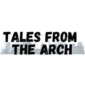 Tales From The Arch