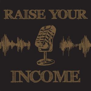 Raise Your Income