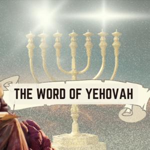 Revelation From The Word Of YEHOVAH