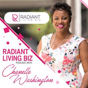 Radiant Living Biz Podcast