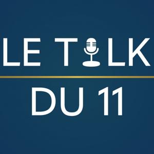 Le Talk du 11