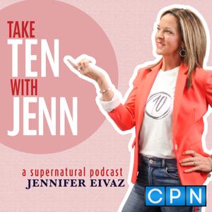 Take Ten With Jenn by Charisma Podcast Network