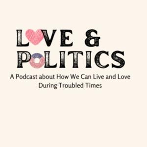 Love and Politics