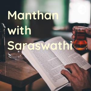 Manthan with Saraswathi