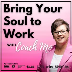 Bring Your Soul to Work