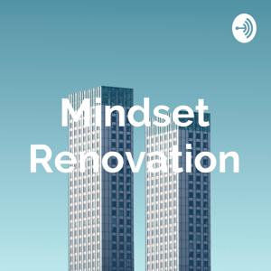 Mindset Renovation