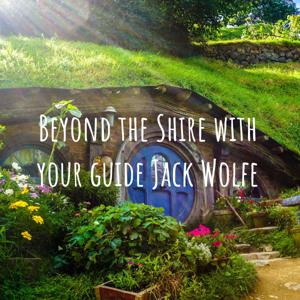 Beyond the Shire - Your guide Jack Wolfe