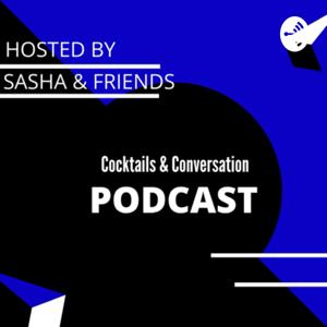 Cocktails & Conversation