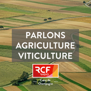 Parlons agriculture ou viticulture