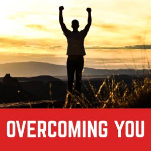 OverComing You