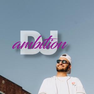 DJ Ambition Live! by DJ Ambition