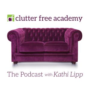 Kathi Lipp's Clutter Free Academy