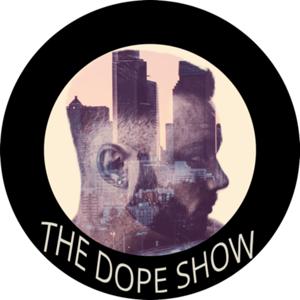 The Dope Show