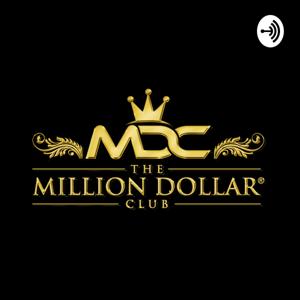 The Million Dollar Club Podcast