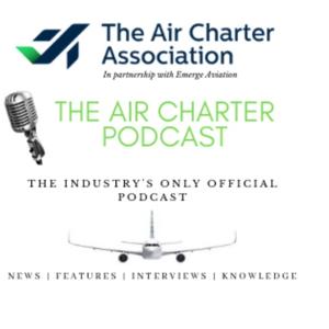 The Air Charter Podcast