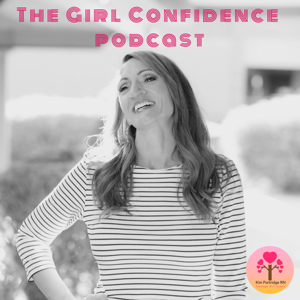 The Girl Confidence Podcast