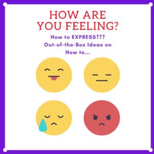 How to Express Feelings?