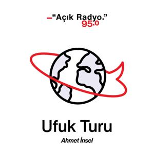 Ufuk Turu by Açık Radyo 95.0