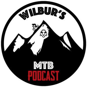 Wilbur’s MTB Podcast