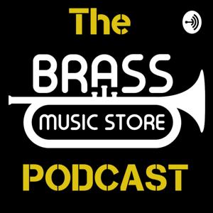 The Brass Music Store Podcast