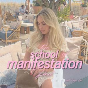 The School of Manifestation by Carys Leah