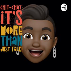 Chit-Chat: It's More Than Just Talk!