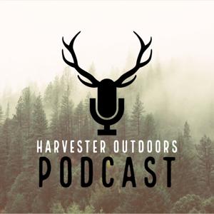 Harvester Outdoors Podcast