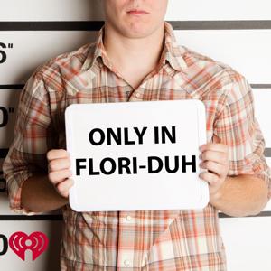 Only In FloriDuh