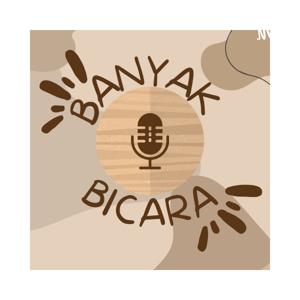 Banyak Bicara