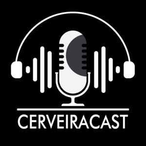 Cerveiracast