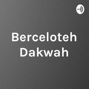 Berceloteh Dakwah