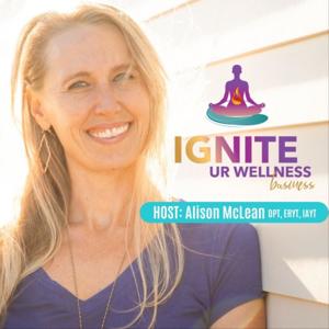 Ignite Ur Wellness Business