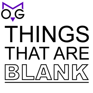 Things That Are Blank - Game Show