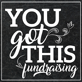 You Got This Fundraising