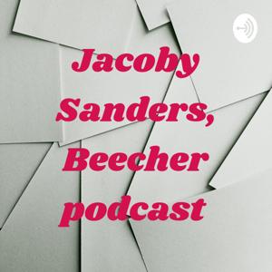 Jacoby Sanders, Beecher podcast