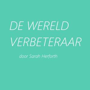 De Wereldverbeteraar
