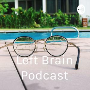 Left Brain Podcast